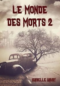 Le Monde Des Morts 2, la critique de Zombies World !