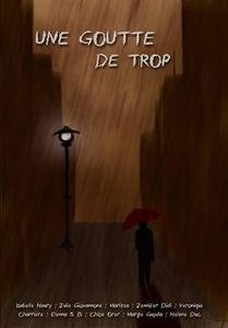 Une Goutte de Trop en précommande !