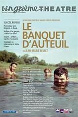 Théâtre "Le banquet d'Auteuil"