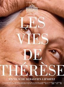 Cannes 2016 :Les vies de Thérèse