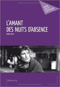 Livres gay : L'amant des nuits d'absence