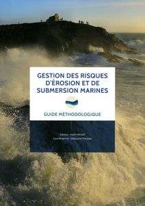 Un guide à destination des élus sur les risques côtiers !