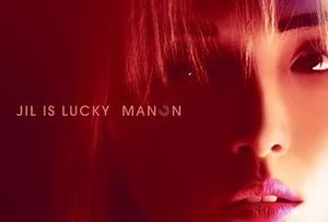 Jil is lucky , la chance lui a sourit a Jil grace a son talent et l'agilité de ses mots , ce garçon a fait desa vie et de son disque un roman voilà l'album "Manon" et "de la bouche à la taille" tout est bon !