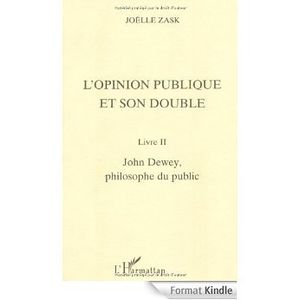 J. Dewey, Le Public et ses problèmes, préface, 2003