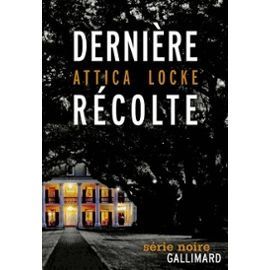 Dernière récolte au pays de Robicheaux