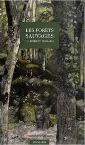 Forêts sauvages (Robert Hainard)