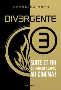 Divergente 3 : Allégeance (Veronica Roth)