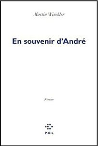 En souvenir d'André - Martin Winckler