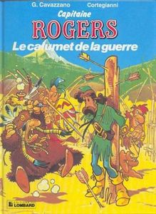 Cornes-d'Auroch et le calumet de la guerre.