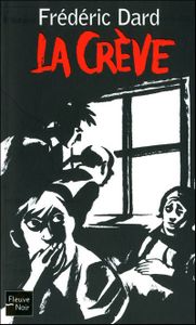 Oldies : La crève de Frédéric Dard (Fleuve Noir)