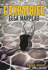 "L'Expatriée" d'Elsa Marpeau