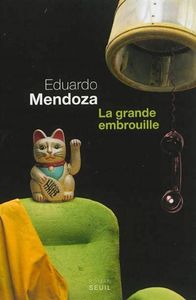 "La grande embrouille" ... pour un plaisir de lire !