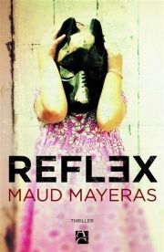 Reflex de Maud Mayeras