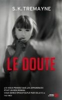 Le doute ... de S. K. Tremaine