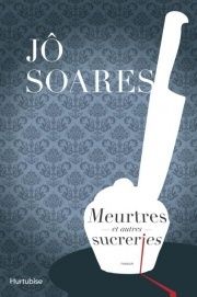 Meurtres et autres sucreries