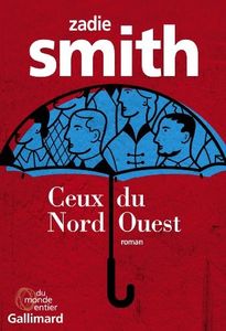 Ceux du Nord Ouest-Zadie Smith