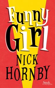 Funny Girl-Nick Hornby