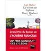 La vérité sur l'affaire Harry Quebert de Joël Dicker