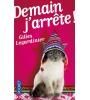Demain j'arrête ! de Gilles Legardinier