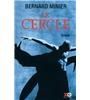 Le cercle de Bernard Minier