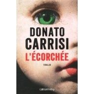 L'écorchée de Donato Carrisi