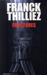 Fractures de Franck Thilliez