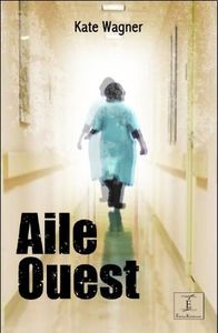 Aile Ouest de Kate Wagner