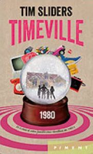 Timeville de Tim Sliders