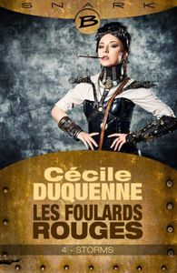 Les foulards rouge Tome 4 : Stroms de Cécile Duquenne