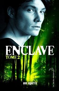 Enclave Tome 2 : Salvation de Ann Aguirre