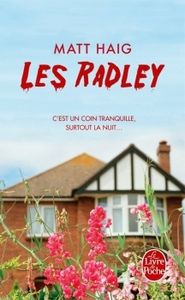 Les Radley de Matt Haig
