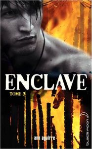 Enclave Tome 3 : La horde de Ann Aguirre