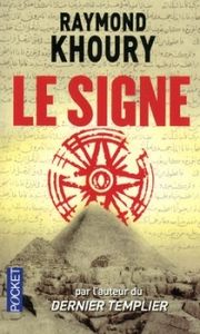Le signe de Raymond Khoury
