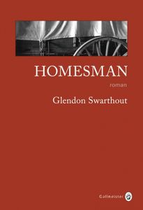 Homesman de Glendon Swarthout