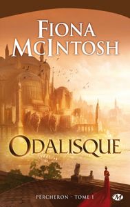 Percheron Tome 1 : Odalisque de Fiona McIntosh