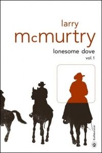 Lonesome dove, Tome 1 de Larry McMurtry
