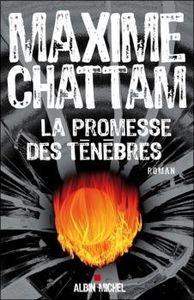 La promesse des ténèbres de Maxime Chattam