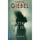 Maîtres du jeu de Karine Giebel