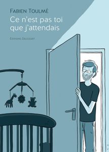 BD - Ce n'est pas toi que j'attendais