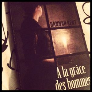 A la grâce des hommes, d'Hannah Kent