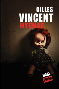 HYENAE - Gilles VINCENT - Sandrine