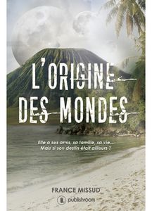 L'origine des mondes de France Missud, par Ingrid