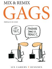 Gags et Regags