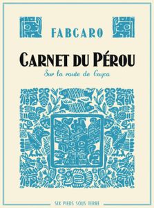 Carnet du Pérou