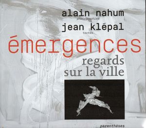 En librairie le 5 mai 2015 - Émergences, regards sur la ville