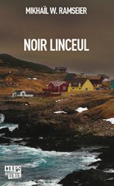 Noir linceul de MIKHAÏL W.RAMSEIER