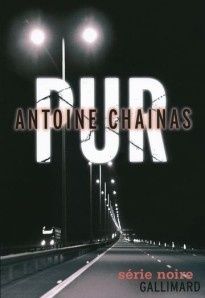 Pur d'Antoine Chainas