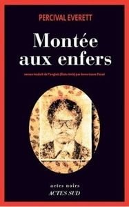Montée aux enfers de Percival Everett