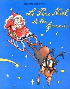 Le Père Noël et les fourmis