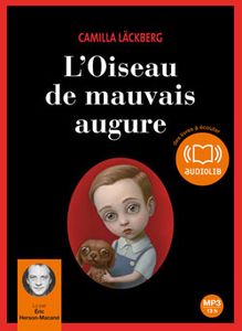 L'oiseau de mauvaise augure / L'enfant allemand